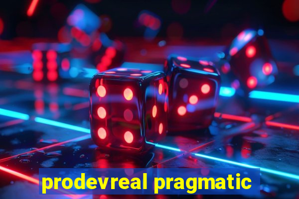 prodevreal pragmatic